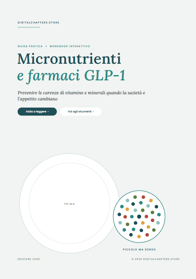 Micronutrienti e farmaci GLP-1 - Prevenire le carenze di vitamine e minerali quando la sazietà e l'appetito cambiano