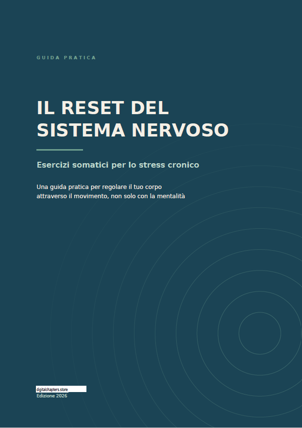 RIPRISTINA IL SISTEMA NERVOSO-Esercizi somatici per lo stress cronico Una guida pratica per regolare il tuo corpo attraverso il movimento, non solo la tua mente